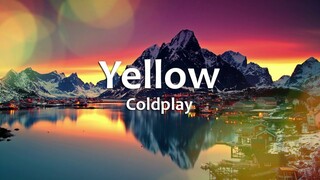 Coldplay - Yellow (Lyrics)