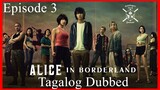 Alice in Borderland Episode 3 Tagalog Dubbed