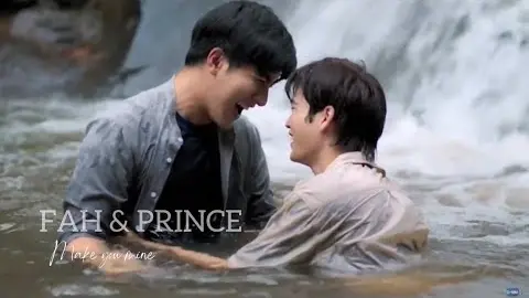 [BL] Prince & Fah || Sky in your heart fmv || Make you mine