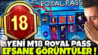 YENİ M18 ROYAL PASS EFSANE GÖRÜNTÜLER !! M18 RP 1-50 ÖDÜLLERİ !! M18 ROYAL PASS PUBG MOBİLE