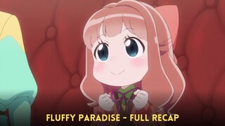 God Reincarnates a Normal Girl with Strange Powers - Fluffy Paradise (Full Anime Recap)