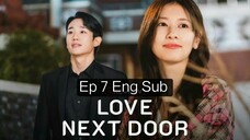 Love next door Ep 7 Eng Sub