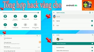 hướng dẫn hack vàng hiệu quả trên dls 2021 cho Android mới nhất