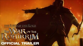 Trailer THE LORD OF THE RINGS: THE WAR OF THE ROHIRRIM (2024)