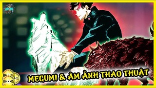 Megumi Fushiguro - Âm Ảnh Chú Thuật Sư - Con Trai Của Kẻ Bị Thiên Giới Chú Phược