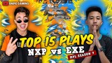 TOP 15 PLAYS FROM NXP VS EXECRATION "THE REMATCH" | MPL SEASON 7