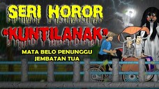 ANIMASI KARTUN HOROR | KUNTILANAK MATA BELO #10