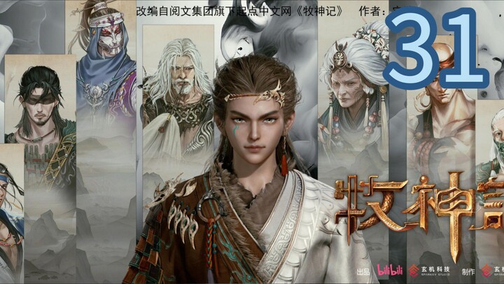 Tales of Herding Gods Episode 31 Eng sub