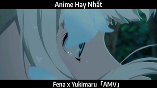 Fena X Yukimaru AMV