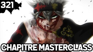 ASTA LE ROI DE CE MANGA ! CHAPITRE DE FOU ! BLACK CLOVER 321 REVIEW !