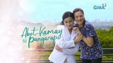 Abot Kamay Na Pangarap October 28 2023 Full Episode