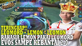 SAVAGE! LEOMORD SEMAKIN OP DI PATCH TERBARU!! PANTESAN LEMON PAKE DI MPL MOBILE LEGENDS