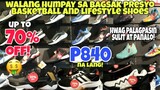 P840 legit! SALE na WALANG HUMPAY BASKETBALL & LIFESTYLE SHOES UP to 70% off!tobys sports greenhills