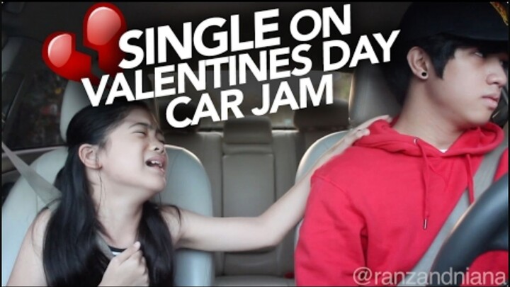 Valentines Day Single Car Jam | Ranz and Niana