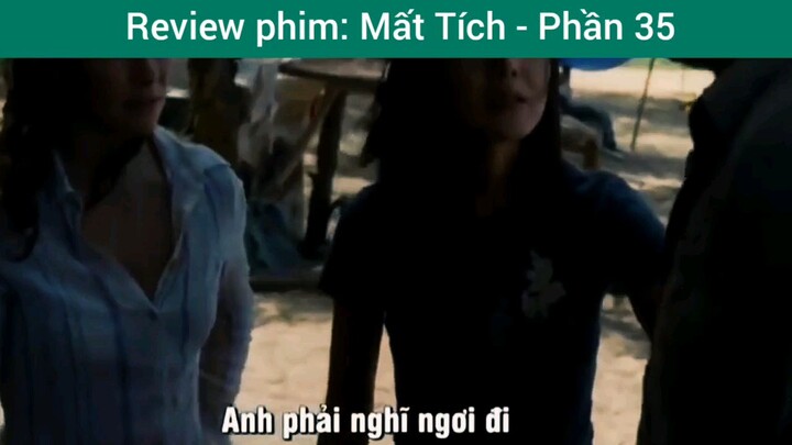 review phim Mất Tích phần 35