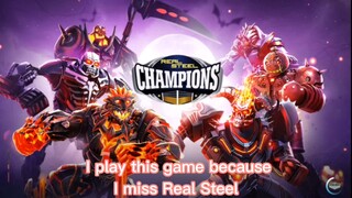 I Play This Game because I Miss Real Steel