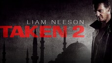 Taken 2 Full Tagalog Dubbed