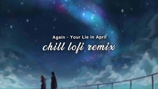 Your Lie in April but it's lofi ~ Again