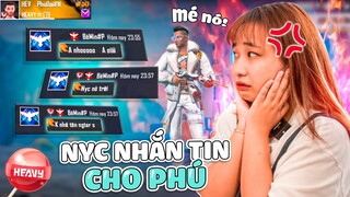 [Free Fire] Na Sốc Khi Đột Nhập Acc Phú Phát Hiện NYC Nhắn Tin | HEAVY NA GÂY MÊ