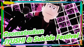 [Osomatsukun Hand Drawn MAD] Jyushi & Suicide Festival