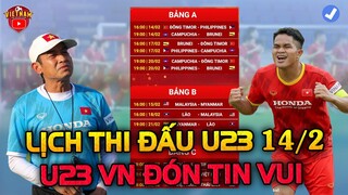 Lịch Thi Đấu u23 AFF Cup Hôm Nay 14/2: U23 Việt Nam Ngọa Sơn Quan Voi Đấu