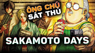 SAKAMOTO DAYS - TÉ GHẾ VỚI NHỮNG PHA LẦY LỘI CỦA YAKUZA VỀ VƯỜN