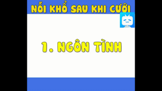 NỖI KHỔ SAU KHI CƯỚI #funny