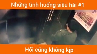 Tình huống hài hước p1