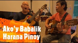 Ako'y Babalik -Harana Pinoy