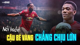 ANTHONY MARTIAL và NỖI BUỒN của một “CẬU BÉ VÀNG” KHÔNG CHỊU LỚN