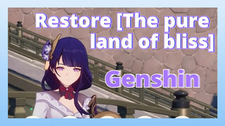 Restore [The pure land of bliss]