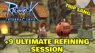 Ultimate Refining Sessions - Ragnarok Mobile Eternal Love