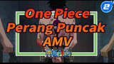 [AMV] One Piece - Adegan Perang Puncak - Penghargaan Untuk Bajak Laut Ace dan Whitebeard_2
