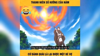 thanh niên số hưởng p1 #reviewanime