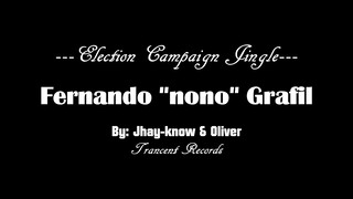 Campaign Jingle (Fernando Grafil)