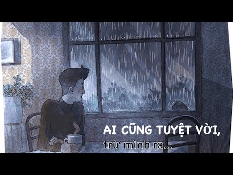 Podcast #14: Ai cũng tuyệt vời, trừ mình ra