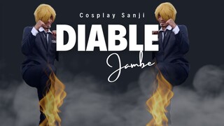 SANJI COSPLAY - DIABLE JAMBE