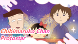 Chibimaruko Chan
Protostar