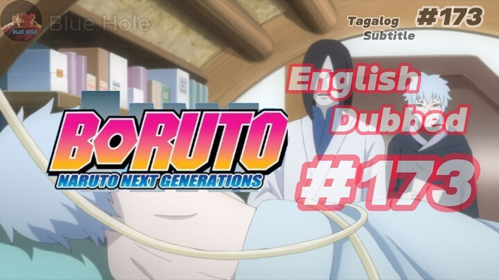 Boruto Episode 173 Tagalog Sub (Blue Hole)