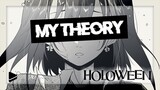 holoweEN - My Theory Explained