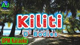 KILITI - D' bodies | OPM KARAOKE HD