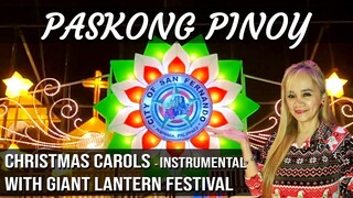 PINOY CHRISTMAS CAROLS - INSTRUMENTAL with GIANT LANTERN FESTIVAL video.