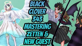 Black Clover Chapter 343 Review