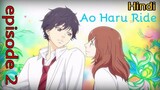 Ao haru ride episode 2 explained in hindi | anime explained video | blue spring ride episode 2 |