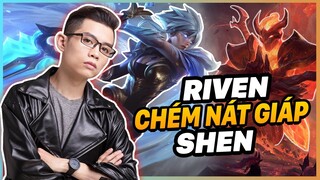 Riven Chém Nát Giáp Shen Của HyNam ! | Hy Nam Lol