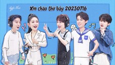 [Vietsub] Xin chào thứ 7 - 20230716 (Special Project)