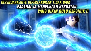 ANAK BUANGAN YG MENYEMBUNYIKAN KEKUATAN OVERPOWER ❗️