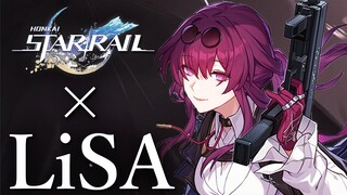 【崩壊 スターレイル MV】LiSA Thrill, Risk, Heartless × Honkai: Star Rail  【MAD】【AMV/GMV】