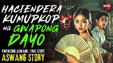 HACIENDERA KUMUPKOP NG DAYONG GWAPO | Kwentong Aswang | True Story | 03/03/2025 🎬