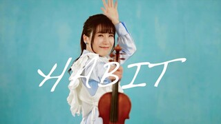 SEKAI NO OWARI「Habit」 ストラディヴァリウスで演奏してみた /石川綾子